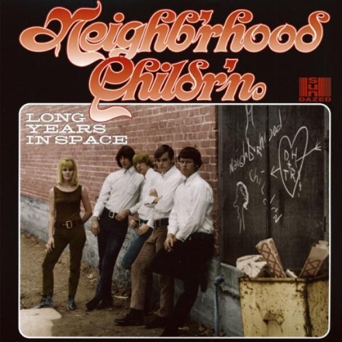 Neighb'rhood Childr'N/Long Years In Space