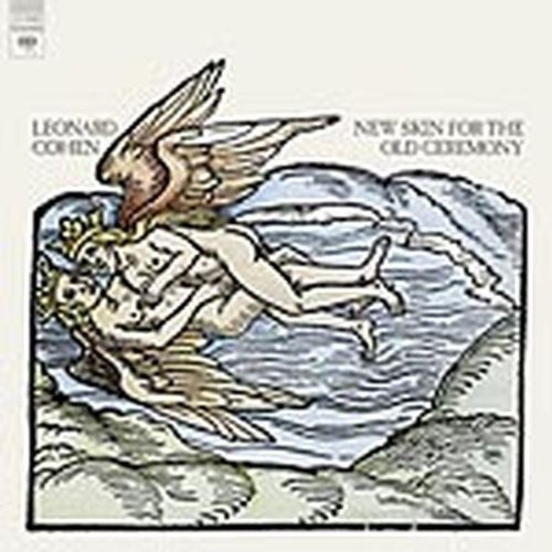 Leonard Cohen/New Skin For The Old Ceremony