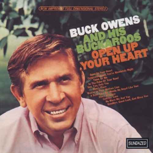 Buck Owens/Open Up Your Heart