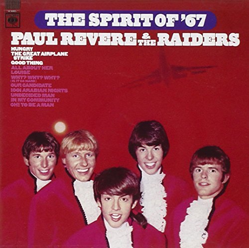 Paul & The Raiders Revere/Spirit Of '67