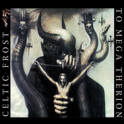 Celtic Frost/To Mega Therion