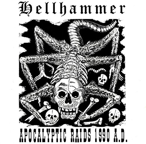 HELLHAMMER/APOCALYPTIC RAIDS