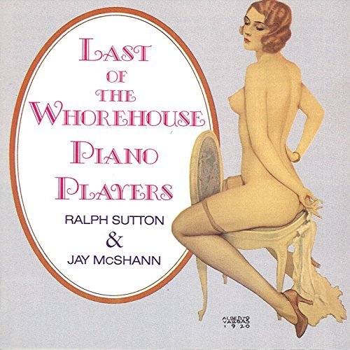 Sutton/Mcshann/Last Of The Whorehouse Piano P
