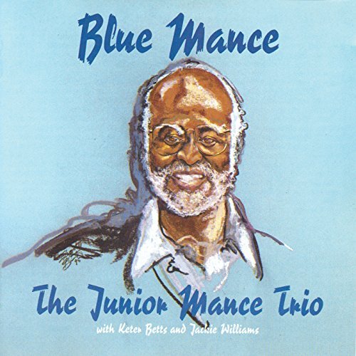 Junior Mance/Blue Mance
