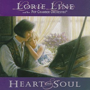 LINE,LORIE & HER POP CHAMBER O/HEART & SOUL