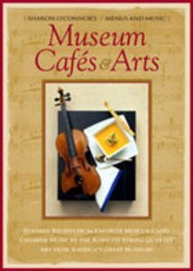 Rossetti String Quartet Museum Cafes & Arts Gourmet Cookbook & Music 