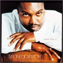 Tyrone Dickerson/Jesus Did It