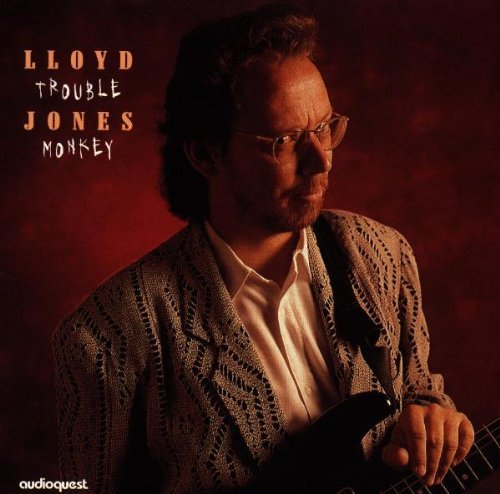Lloyd Jones/Trouble Monkey