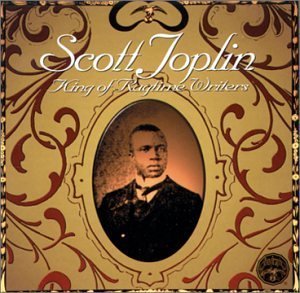 Scott Joplin/King Of Ragtime Writers