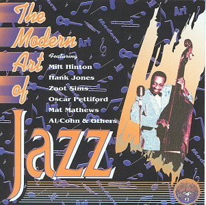 Modern Art Of Jazz/Modern Art Of Jazz@Hinton/Jones/Sims/Pettiford@Mathews/Cohn/Walkins/Clarke
