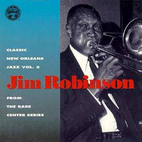 Jim Robinson/Vol. 2-Classic New Orleans Jaz