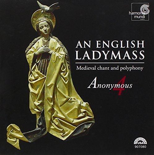 Anonymous 4/English Ladymass@Anonymous 4