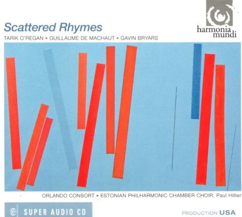 T. O'regan Scattered Rhymes Sacd Hillier Orlando Consort 