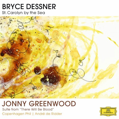 Dessner / De Ridder / Copenhag/St Carolyn By The Sea / Greenw@De Ridder/Copenhagen Phil