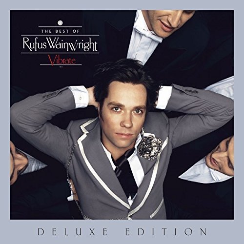 Rufus Wainwright/Vibrate: The Best Of@2 Cd