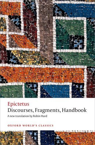 Epictetus Discourses Fragments Handbook Critical 