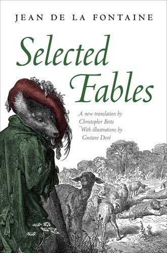 Jean De La Fontaine Selected Fables 