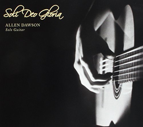 Allen Dawson Soli Deo Gloria 