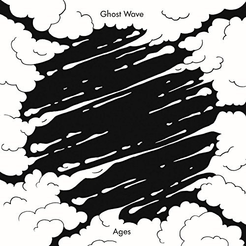 Ghost Wave/Ages