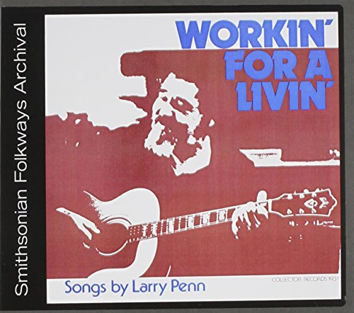 Larry Penn/Workin' For A Livin'@Cd-R