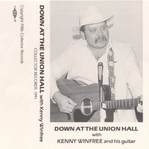 Kenny Winfree/Down At The Union Hall@Cd-R