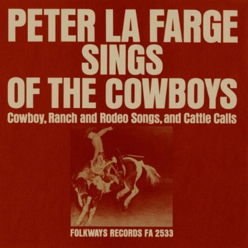 Peter La Farge/Peter La Farge Sings Of The Co@Cd-R