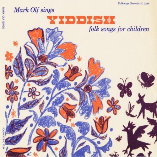 Mark Olf/Yiddish Folk Songs For Childre@Cd-R