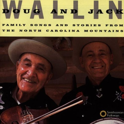 Doug & Jack Wallin/Family Songs & Stories From Th