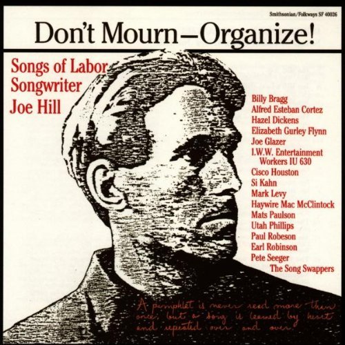 DON'T MOURN-ORGANIZE!/DONT MOURN-ORGANIZE!-SONGS OF