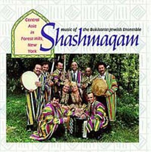 Shashmaqam/Music Of Bukharan Jewish Ensem