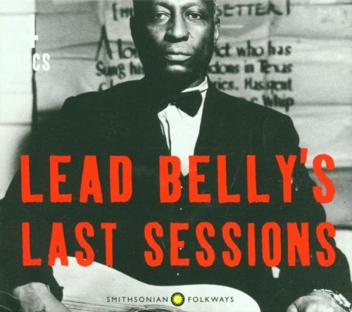 Leadbelly/Last Sessions@4 Cd Set
