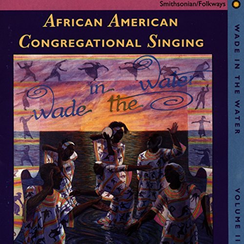 Wade In The Water/Vol. 2-African American Congre@Wade In The Water