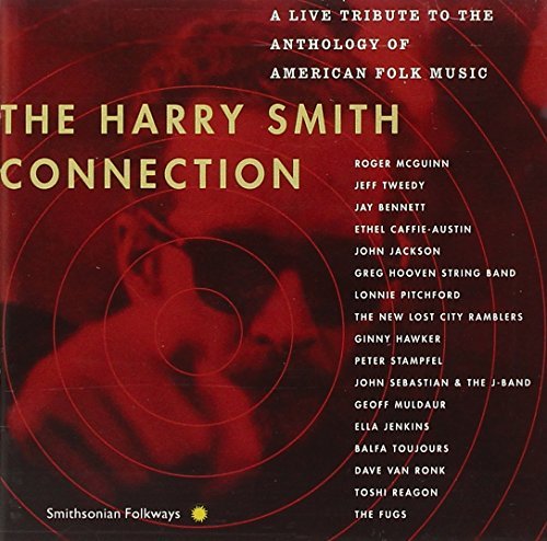 Harry Smith Connection Harry Smith Connection Mcguinn Hawker Stampfel Hdcd Fugs Reagon Van Ronk Pitchford 