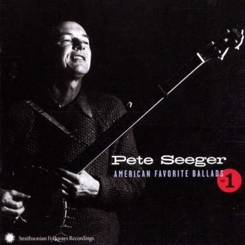 SEEGER,PETE/VOL. 1-AMERICAN FAVORITE BALLA
