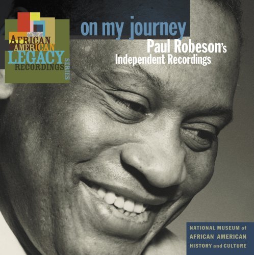 Paul Robeson/On My Journey & Paul Robeson's