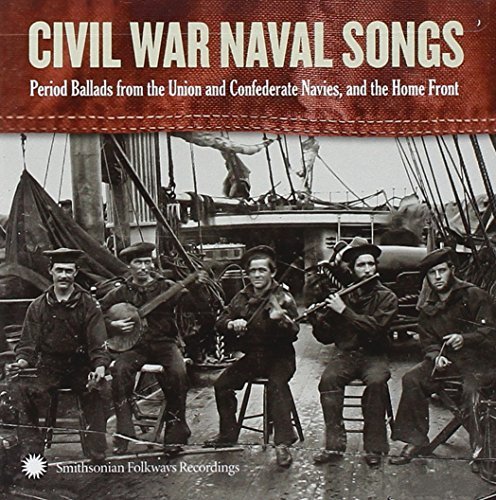 MILNER,DAN/CIVIL WAR NAVY SONGS