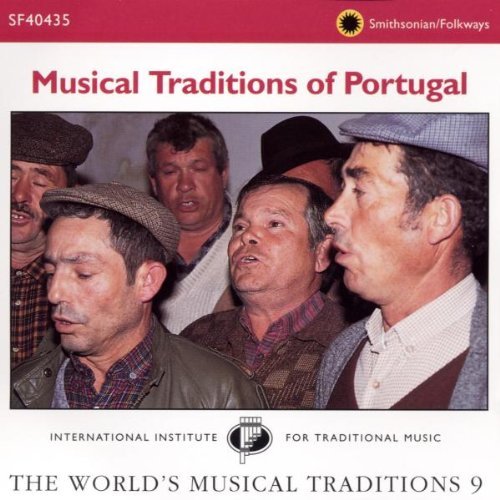 Musical Traditions Of Portu/Musical Traditions Of Portugal