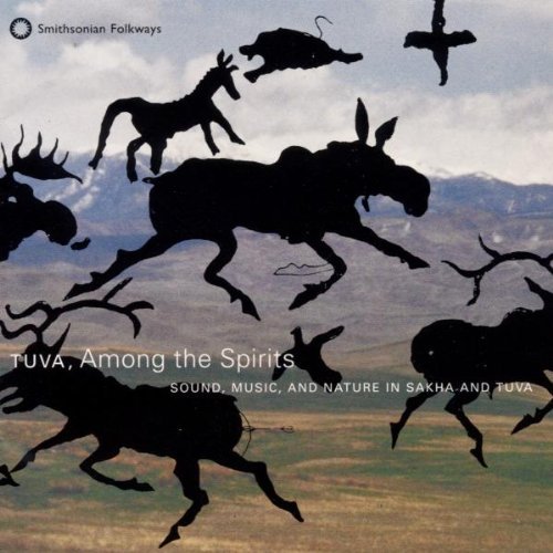 TUAMONG THE SPIRITS/TUVA-AMONG THE SPIRITS
