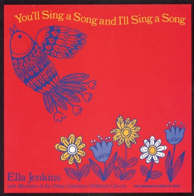 Ella Jenkins/You Sing A Song & I'Ll Sing A