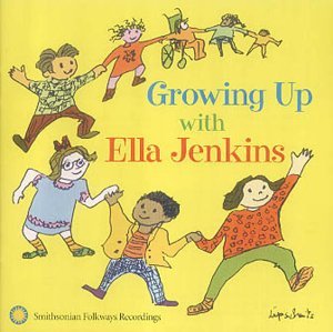 Ella Jenkins/Growing Up With Ella Jenkins