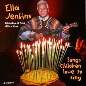 Ella Jenkins/Songs Children Love To Sing