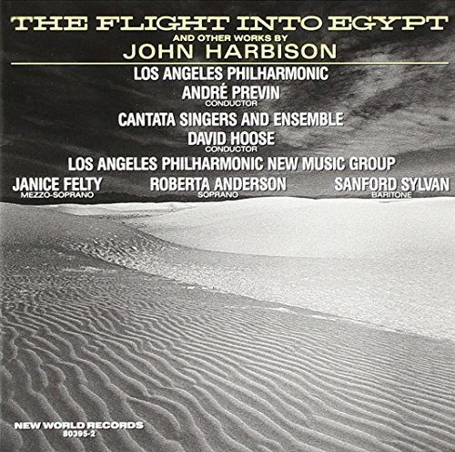 John Haribson/Flight Into Egypt The Natural@Anderson/Sylvan/Felty@Hoose & Previn & Harbison