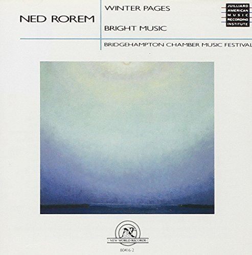 Ned Rorem/Winter Pages Bright Music@Wadsworth/Sherry/Kavafian@Bridgehampton Chbr Music Fest