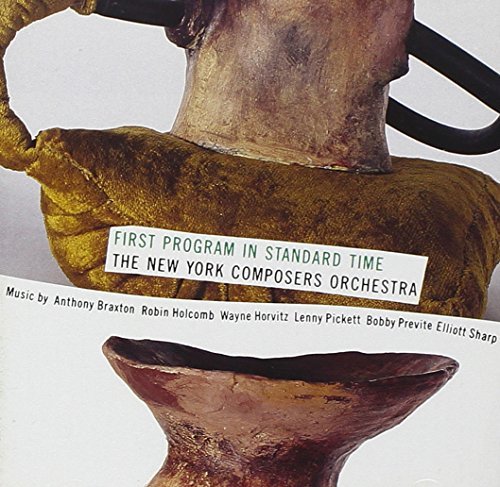 New York Composers Orchestra/First Program In Standard Time