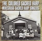 Wiregrass Sacred Harp Singers Colored Sacred Harp 