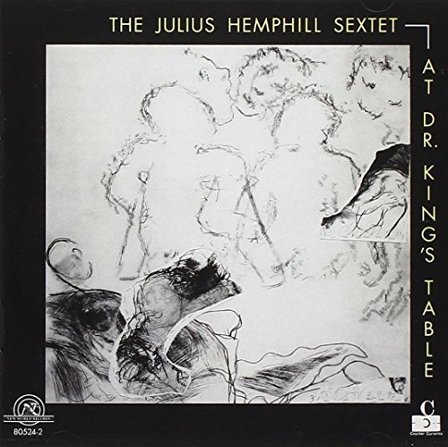 Julius Hemphill/At Dr. King's Table