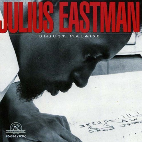 Julius Eastman Unjust Malaise Hudson (vn) Mitoff (voice) 3 CD 