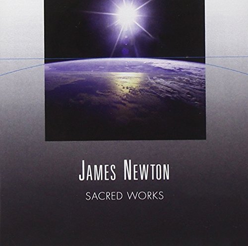 James Newton Sacred Works Johnston (sop) Fleet (mez) 
