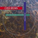C. Brown Iconicities 3 Pieces For Perc Winant (per) Brown (pno) 
