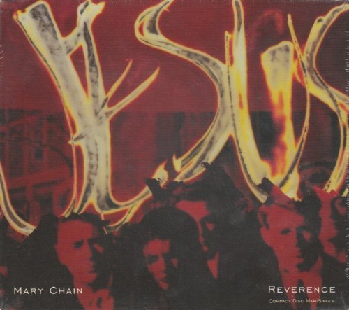 JESUS & MARY CHAIN/REVERENCE